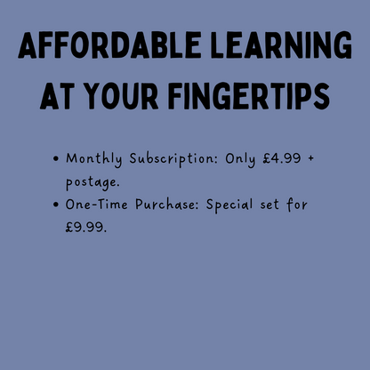 Affordable Learning at Your Fingertips. Monthly Subscription: Only £4.99 + postage. One-Time Purchase: Special set for £9.99.
