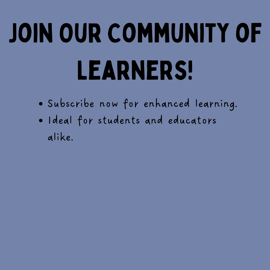 Join Our Community of Learners! Subscribe now for enhanced learning. Ideal for students and educators alike.